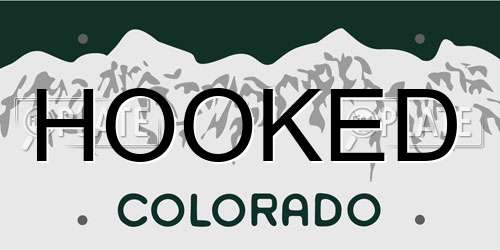 HOOKED Colorado License Plate