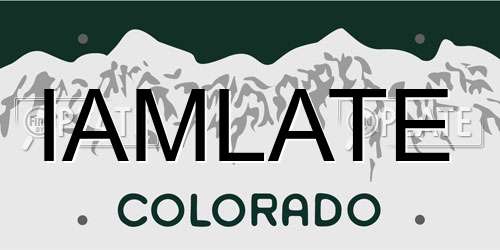 IAMLATE Colorado License Plate