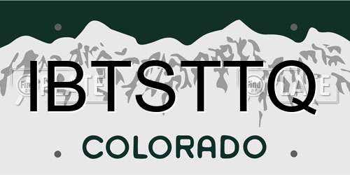 IBTSTTQ Colorado License Plate