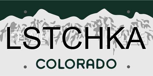 LSTCHKA Colorado License Plate