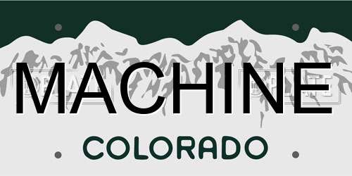 MACHINE Colorado License Plate