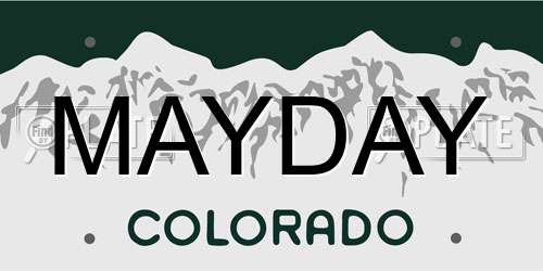 MAYDAY Colorado License Plate