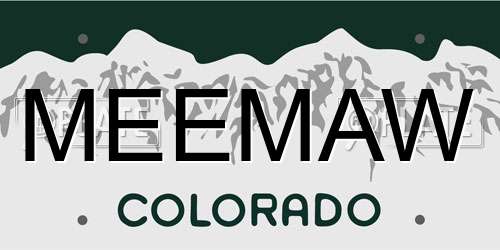 MEEMAW Colorado License Plate