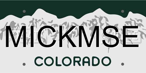 MICKMSE Colorado License Plate