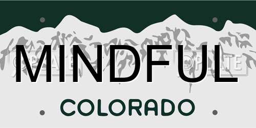MINDFUL Colorado License Plate