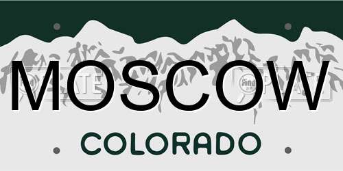 MOSCOW Colorado License Plate