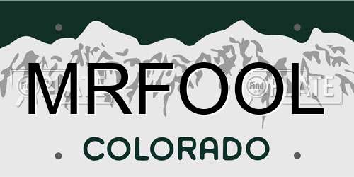 MRFOOL Colorado License Plate