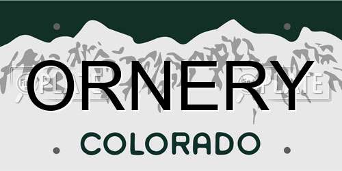 ORNERY Colorado License Plate
