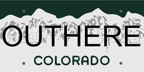 OUTHERE Colorado License Plate