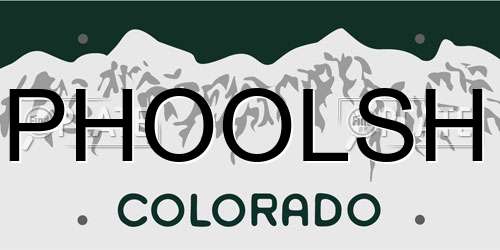 PHOOLSH Colorado License Plate