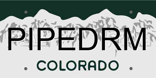 PIPEDRM Colorado License Plate
