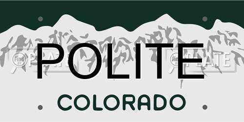 POLITE Colorado License Plate