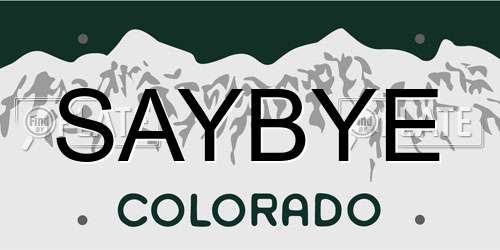 SAYBYE Colorado License Plate