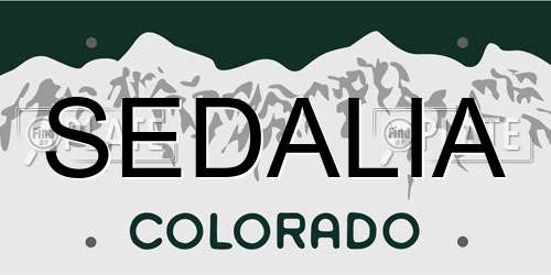 SEDALIA Colorado License Plate
