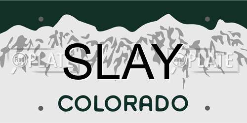 SLAY Colorado License Plate