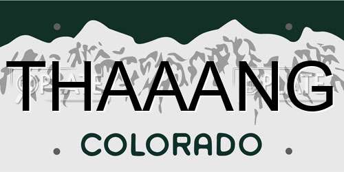 THAAANG Colorado License Plate