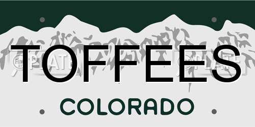 TOFFEES Colorado License Plate