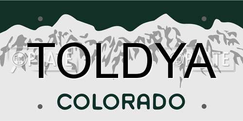 TOLDYA Colorado License Plate