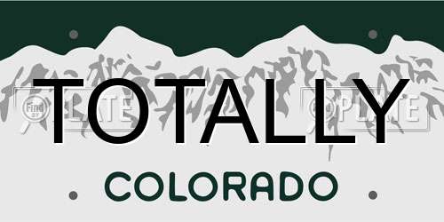 TOTALLY Colorado License Plate