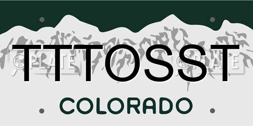 TTTOSST Colorado License Plate