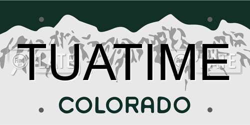 TUATIME Colorado License Plate