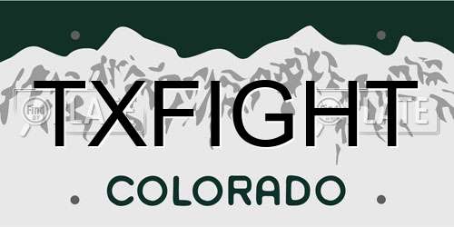 TXFIGHT Colorado License Plate