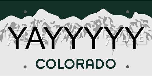 YAYYYYY Colorado License Plate