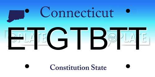 ETGTBTT Connecticut License Plate
