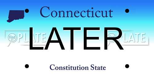 LATER Connecticut License Plate