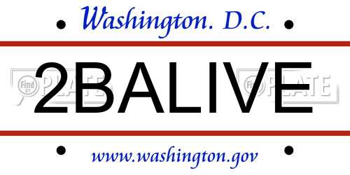 2BALIVE District Of Columbia License Plate