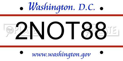 2NOT88 District Of Columbia License Plate