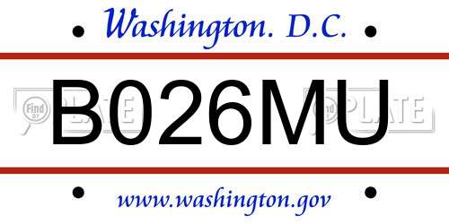 B026MU District Of Columbia License Plate