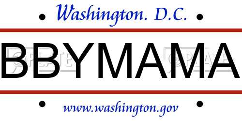 BBYMAMA District Of Columbia License Plate