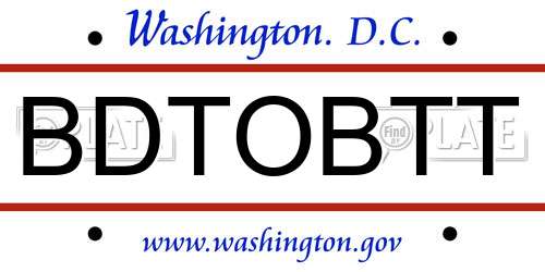 BDTOBTT District Of Columbia License Plate