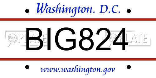 BIG824 District Of Columbia License Plate