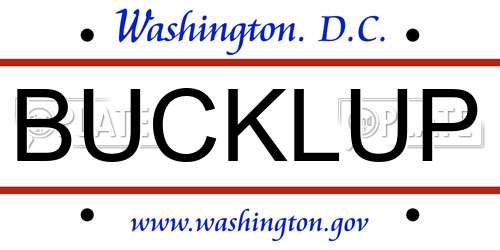 BUCKLUP District Of Columbia License Plate