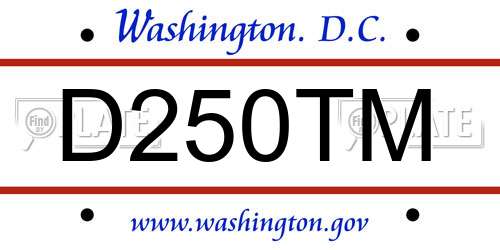 D250TM District Of Columbia License Plate