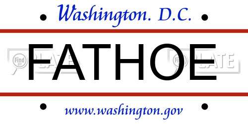 FATHOE District Of Columbia License Plate