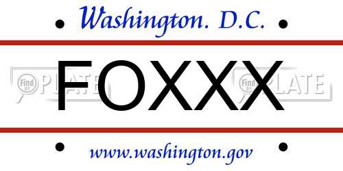 FOXXX District Of Columbia License Plate