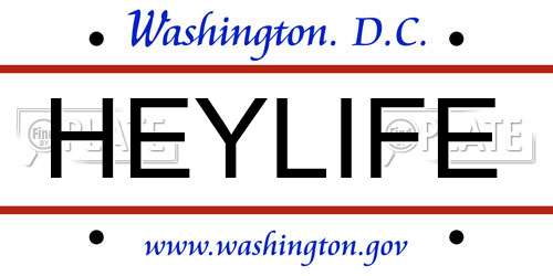HEYLIFE District Of Columbia License Plate