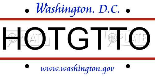 HOTGTTO District Of Columbia License Plate