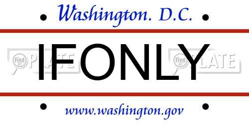 IFONLY District Of Columbia License Plate