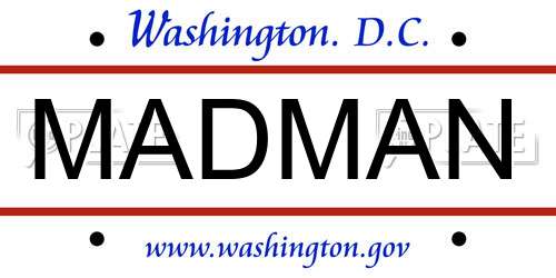 MADMAN District Of Columbia License Plate
