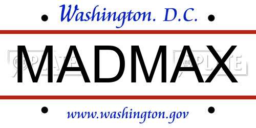 MADMAX District Of Columbia License Plate