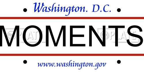 MOMENTS District Of Columbia License Plate