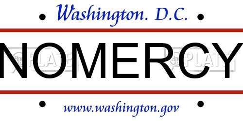 NOMERCY District Of Columbia License Plate