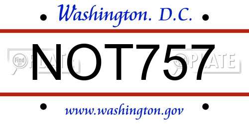NOT757 District Of Columbia License Plate