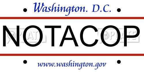 NOTACOP District Of Columbia License Plate