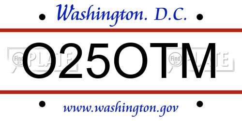 O25OTM District Of Columbia License Plate
