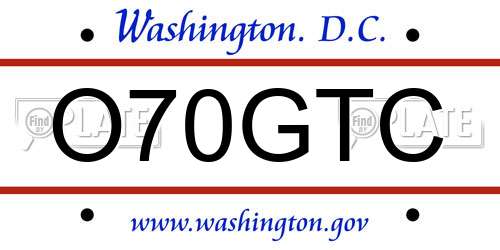 O70GTC District Of Columbia License Plate